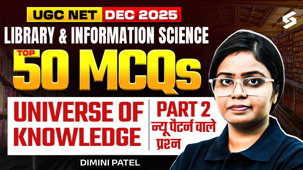 UGC NET Library & Information Science Classes | Universe Of Knowledge UGC NET MCQs By Damini #2