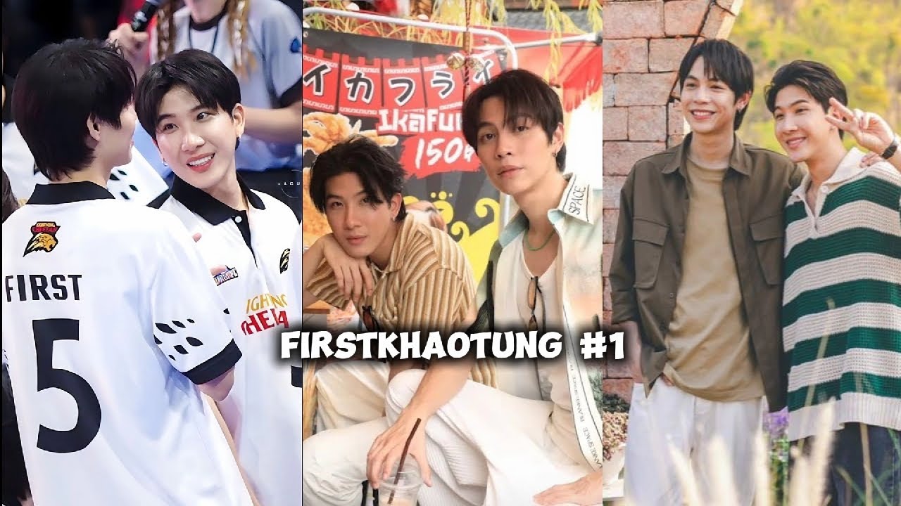 Tổng Hợp TikTok 《FIRSTKHAOTUNG》 #1 [GMMTV] || Winp 🌈 || #firstkhaotung