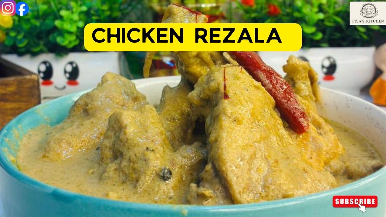 Chicken Rezala Recipe - Paila Baisakh Special