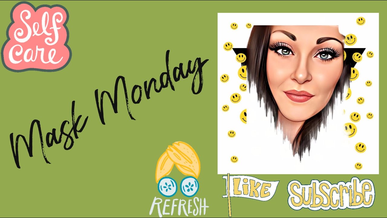 Mask Monday & Beauty Chat