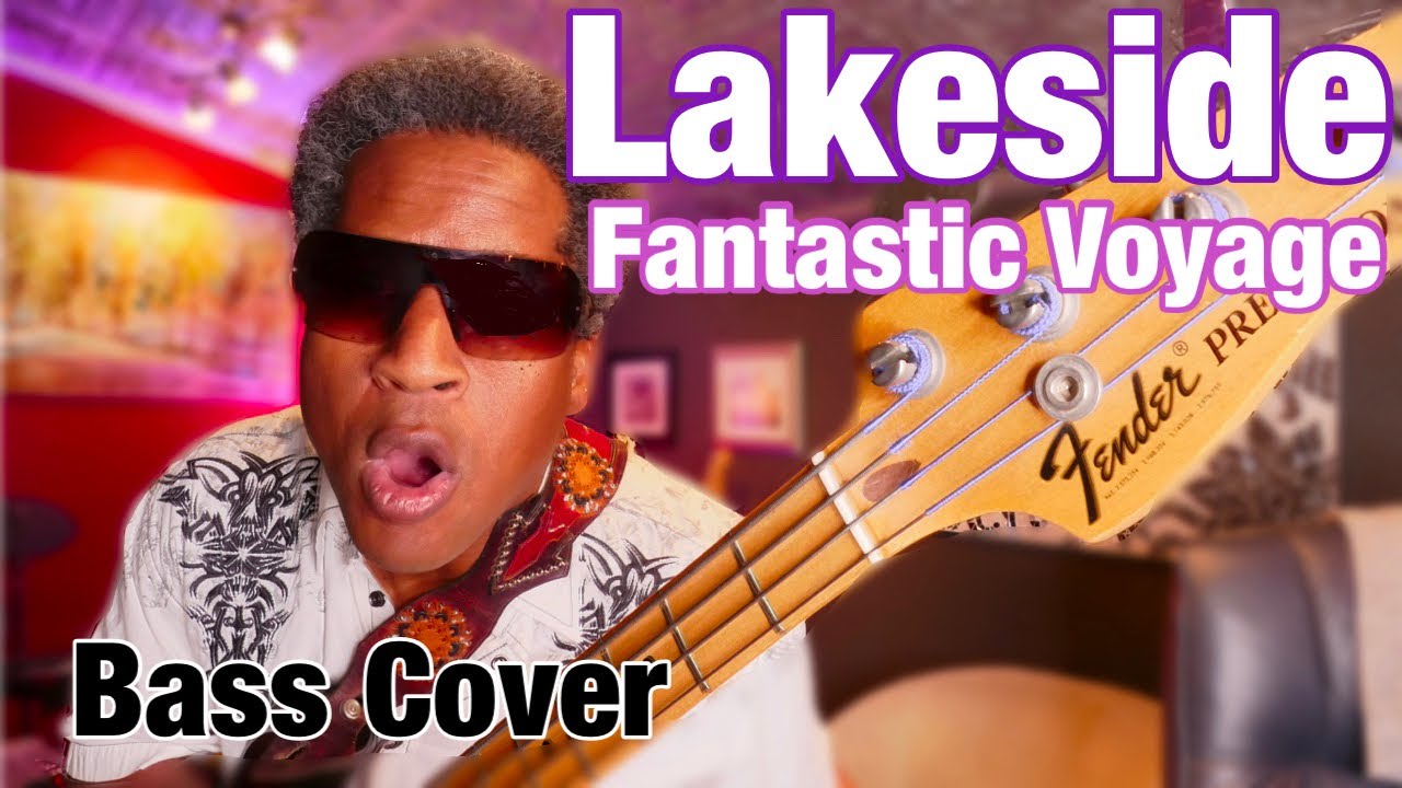 Lakeside - Fantastic Voyage Bass Cover