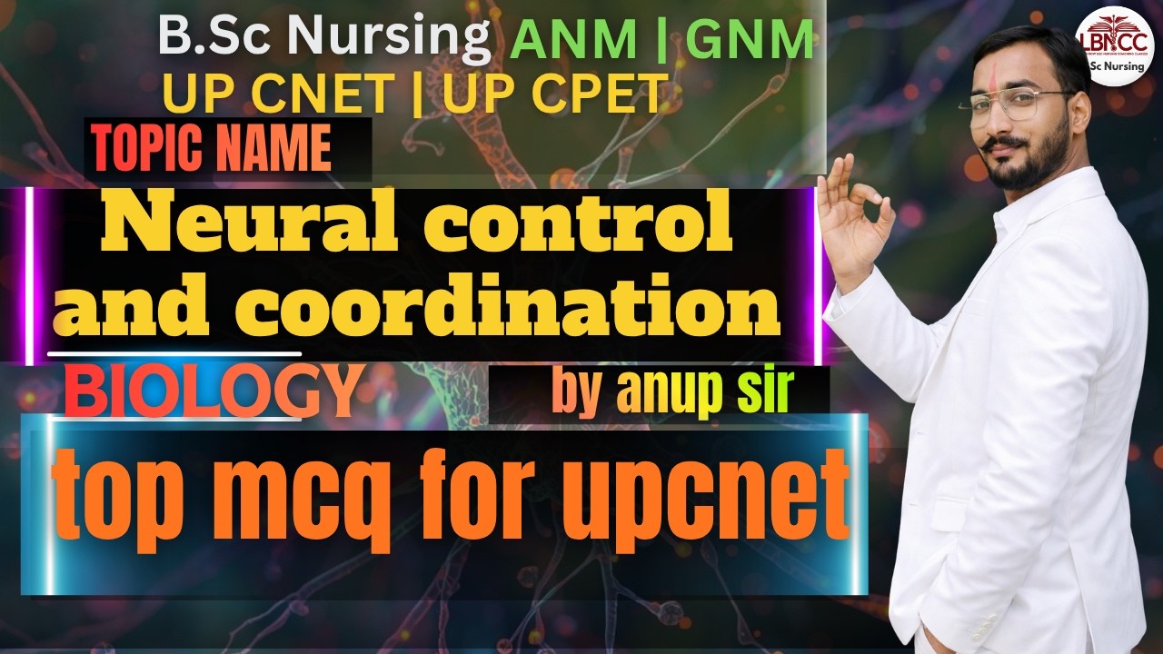 LIVE Class | BSc Nursing Entrance Exam | UP CNET/CPET | AIIMS Nursing | ANM | GNM