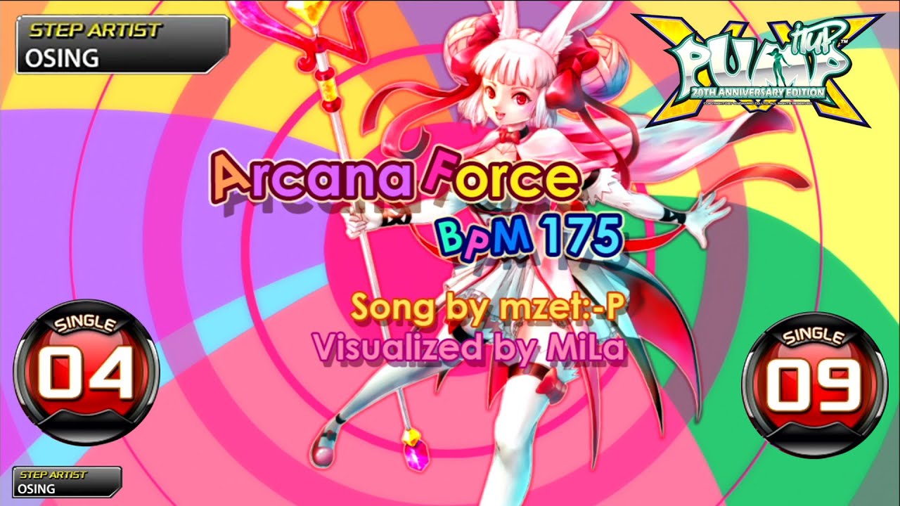 [PUMP IT UP XX] Arcana Force S4 & S9