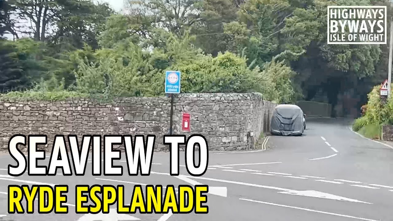Seaview to Ryde Esplanade - Isle of Wight Highways & Byways