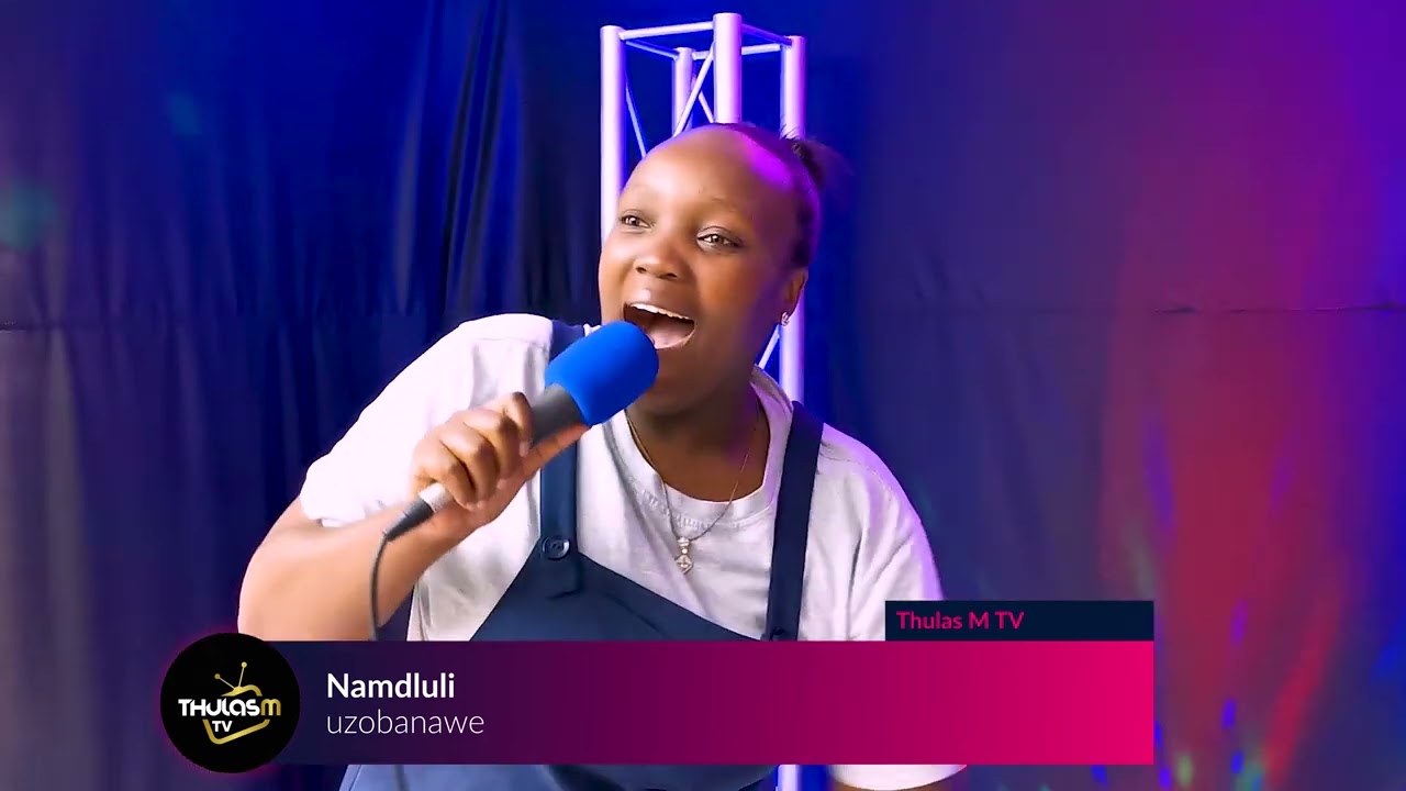 Namdluli- uzobanawe
