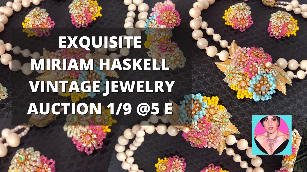 Exquisite Miriam Haskell Vintage Jewelry Auction
