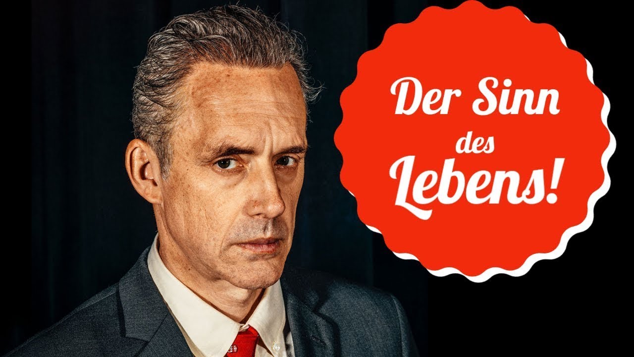 Der Sinn des Lebens, vor allem f&uuml;r M&auml;nner - Jordan Peterson