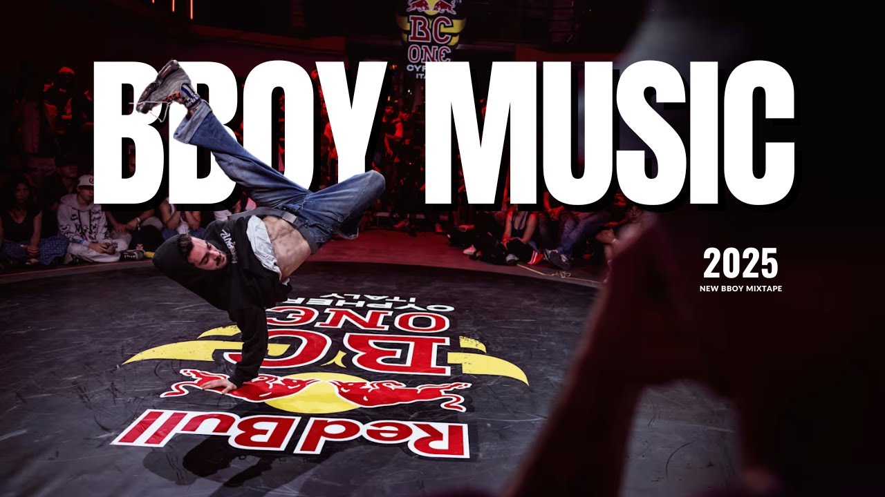 DOPE BBOY MUSIC 🎧 BBOY MIXTAPE