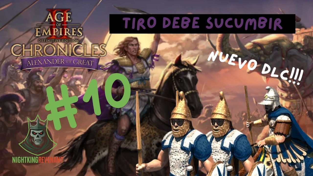 CAPITULO 10: TIRO debe SUCUMBIR!!! - AOE2 Chronicles: Alejandro Magno