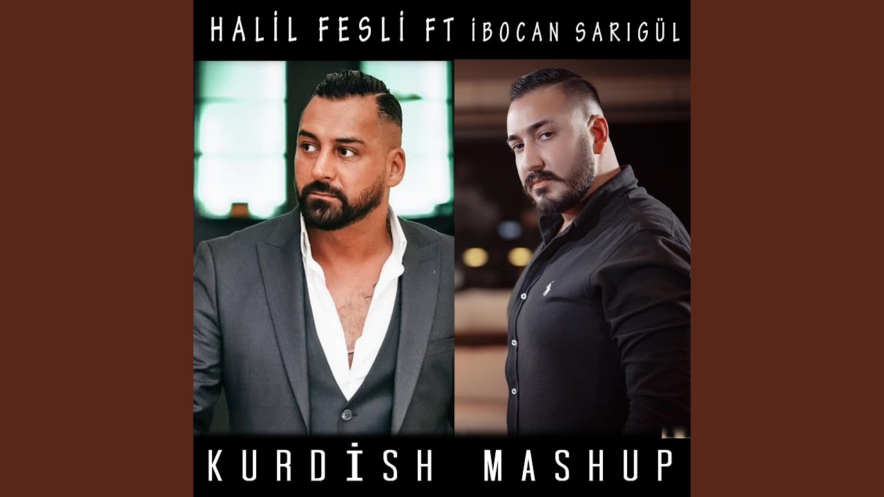 Kurdish Mashup (feat. İbocan Sarıgül)