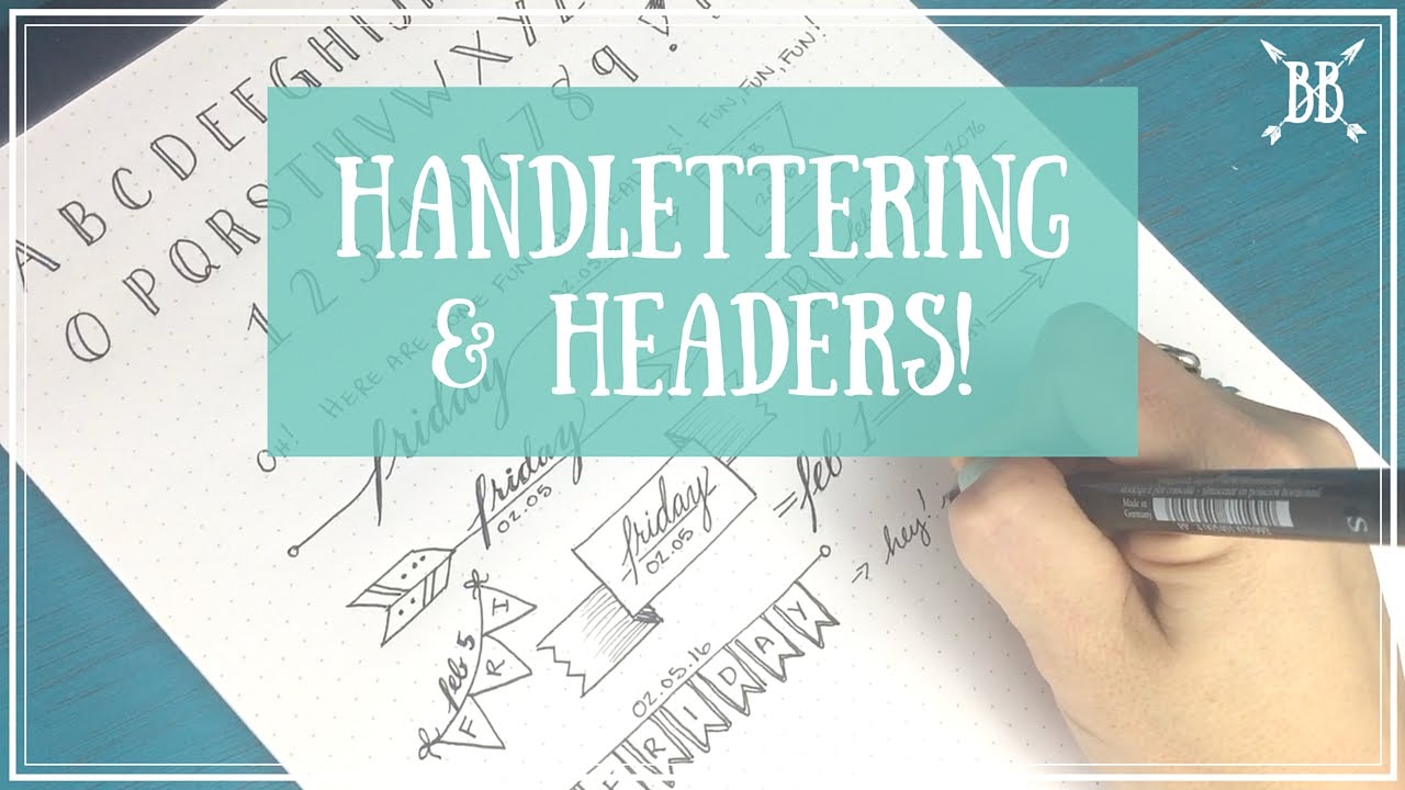 Lettering & Headers!
