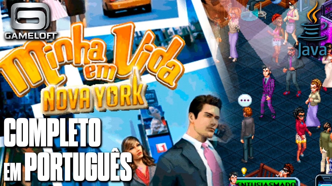 Minha Vida em Nova York (2011) | Java J2ME Longplay