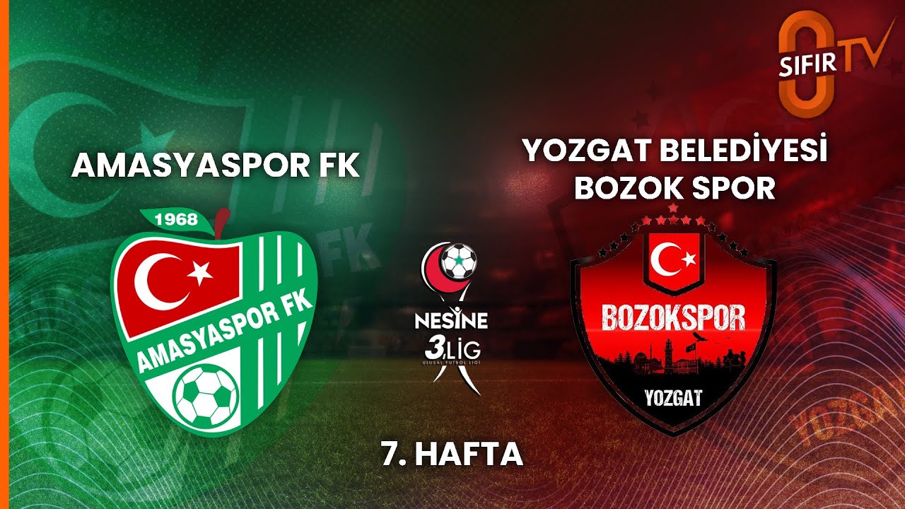 Amasyaspor FK - Yozgat Belediyesi Bozok Spor