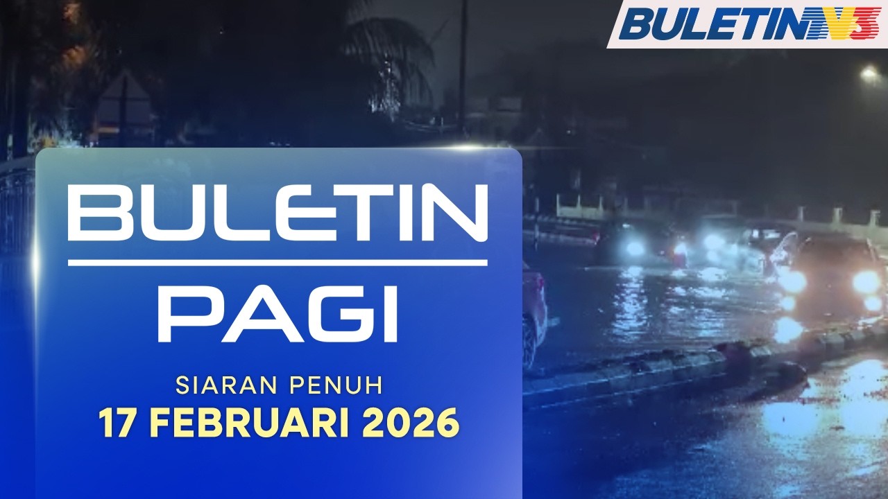 Buletin Pagi, 17 Februari 2026