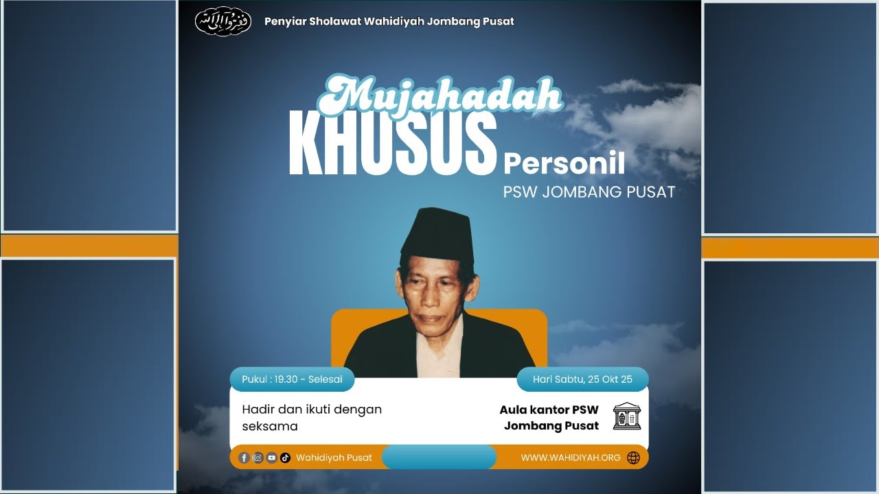 Mujahadah Khusus Personil Wahidiyah Pusat || Sabtu, 24 januari 2026