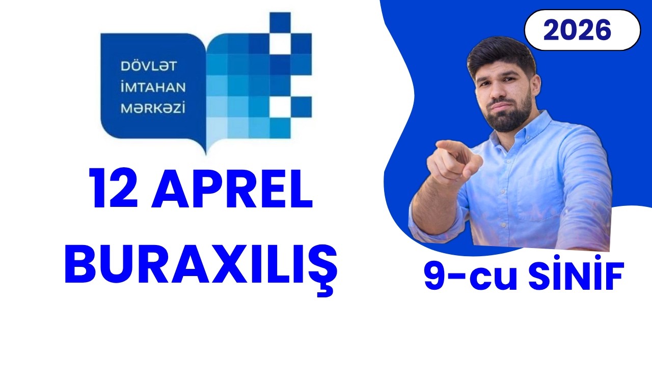 ✅ 12 APREL 9-cu SİNİF  2026 Buraxılış imtahanı riyaziyyat izahı (12.04.2026 )