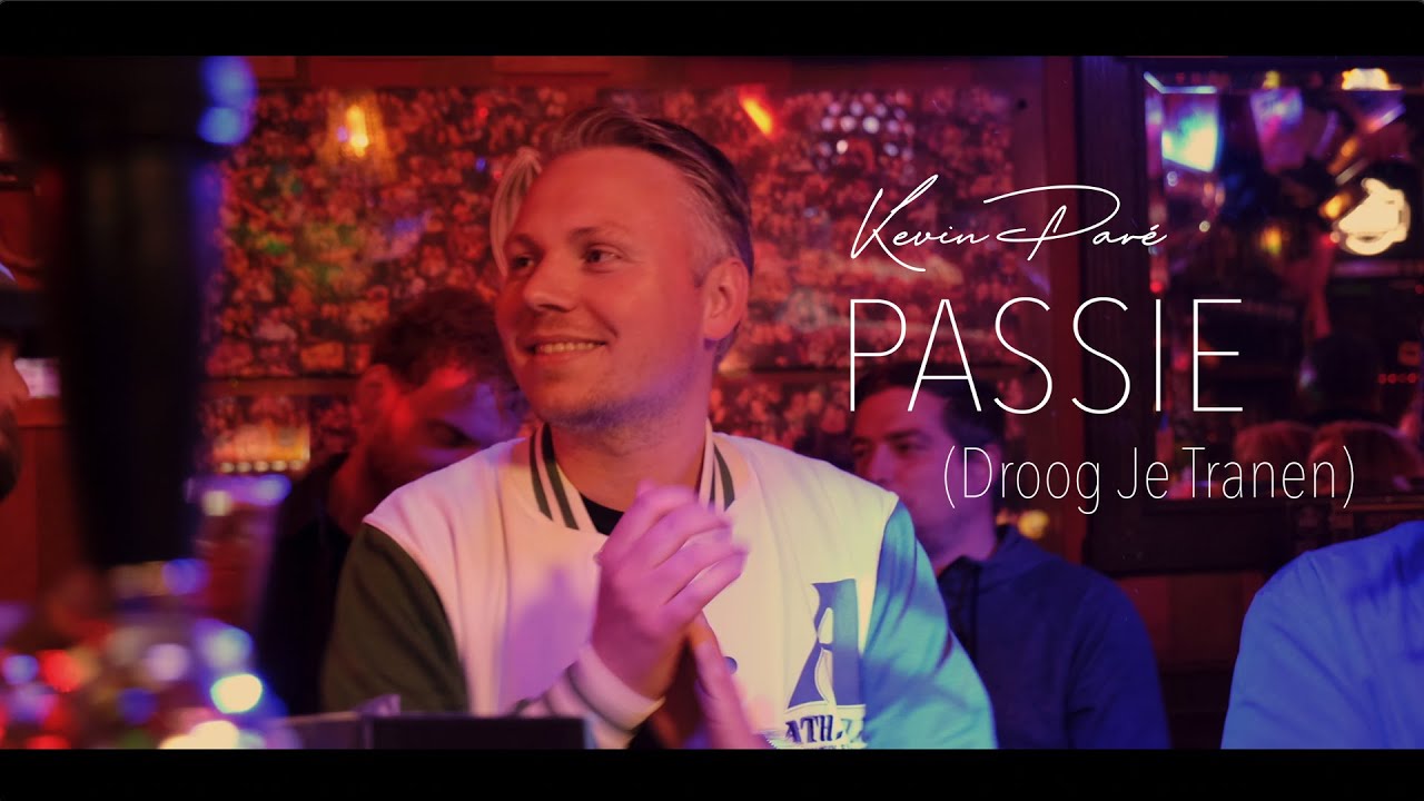 Kevin Paré - Passie (Droog Je Tranen) - Officiële Videoclip