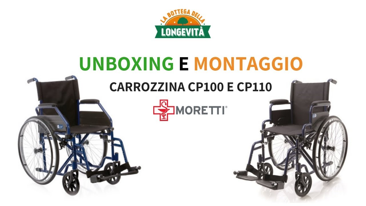 Carrozzina ad autospinta superleggera: Unboxing e Montaggio Sedia a Rotelle Moretti CP100B e CP110