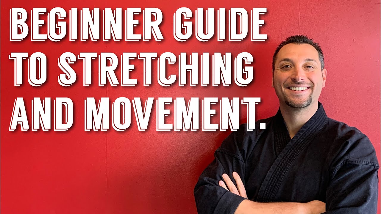 Beginner guide to stretching and movement.