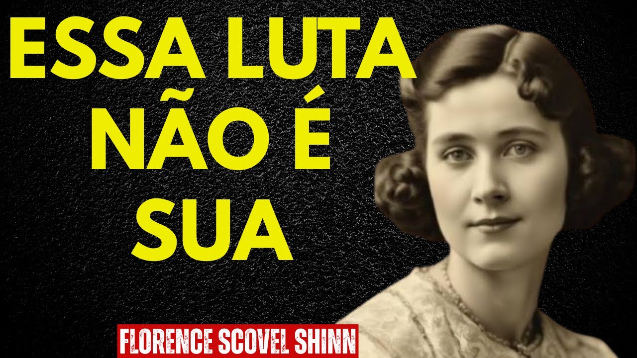 Pare de Lutar Batalhas Que Não São Suas — Deus Está Cuidando Disso \\ Florence Scovel Shinn