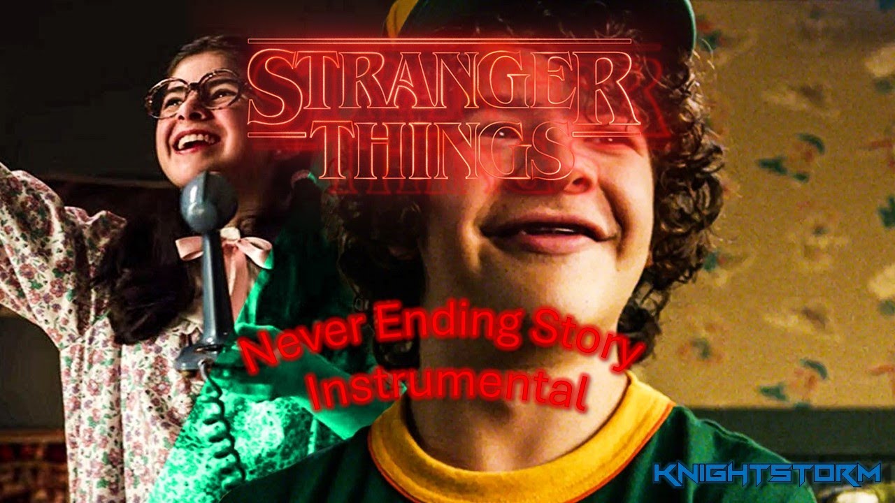 Stranger Things Never Ending Story Instrumental Version