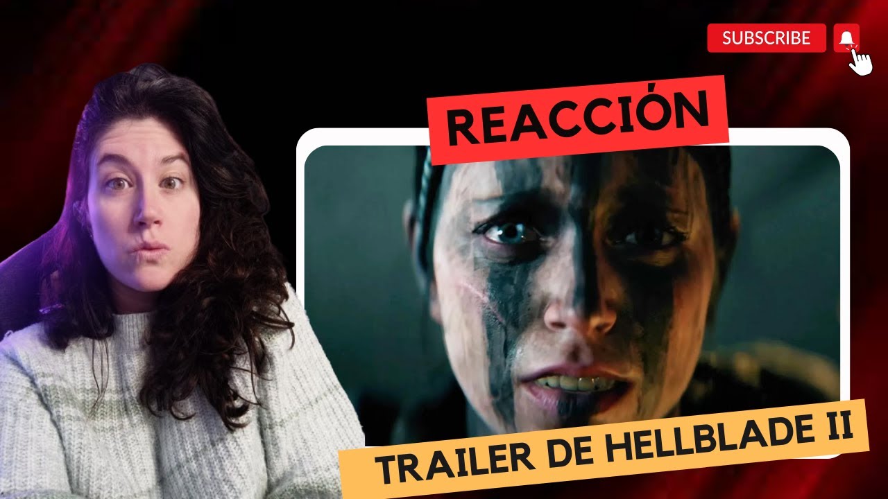 REACCIONAMOS A NUEVO TRAILER DE SENUA #HELLBLADE 2