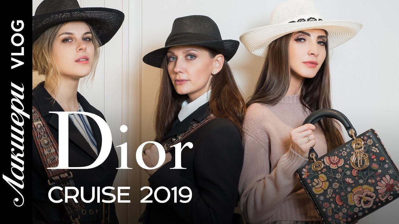 Christian Dior | Коллекция Cruise 2019  | Exclusive от Лакшери Vlog.
