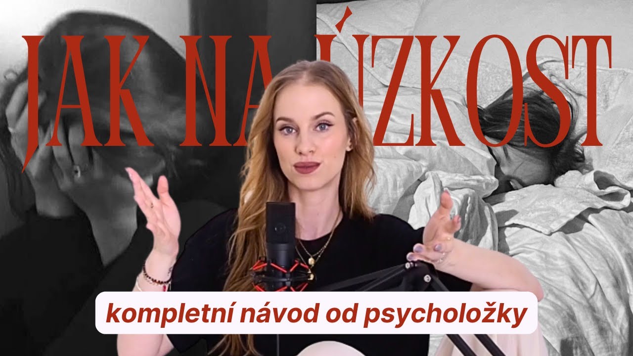 jak zvládnout ÚZKOST | techniky, které fungují (a proč rada 