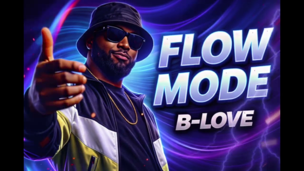 FLOW MODE – B-Love