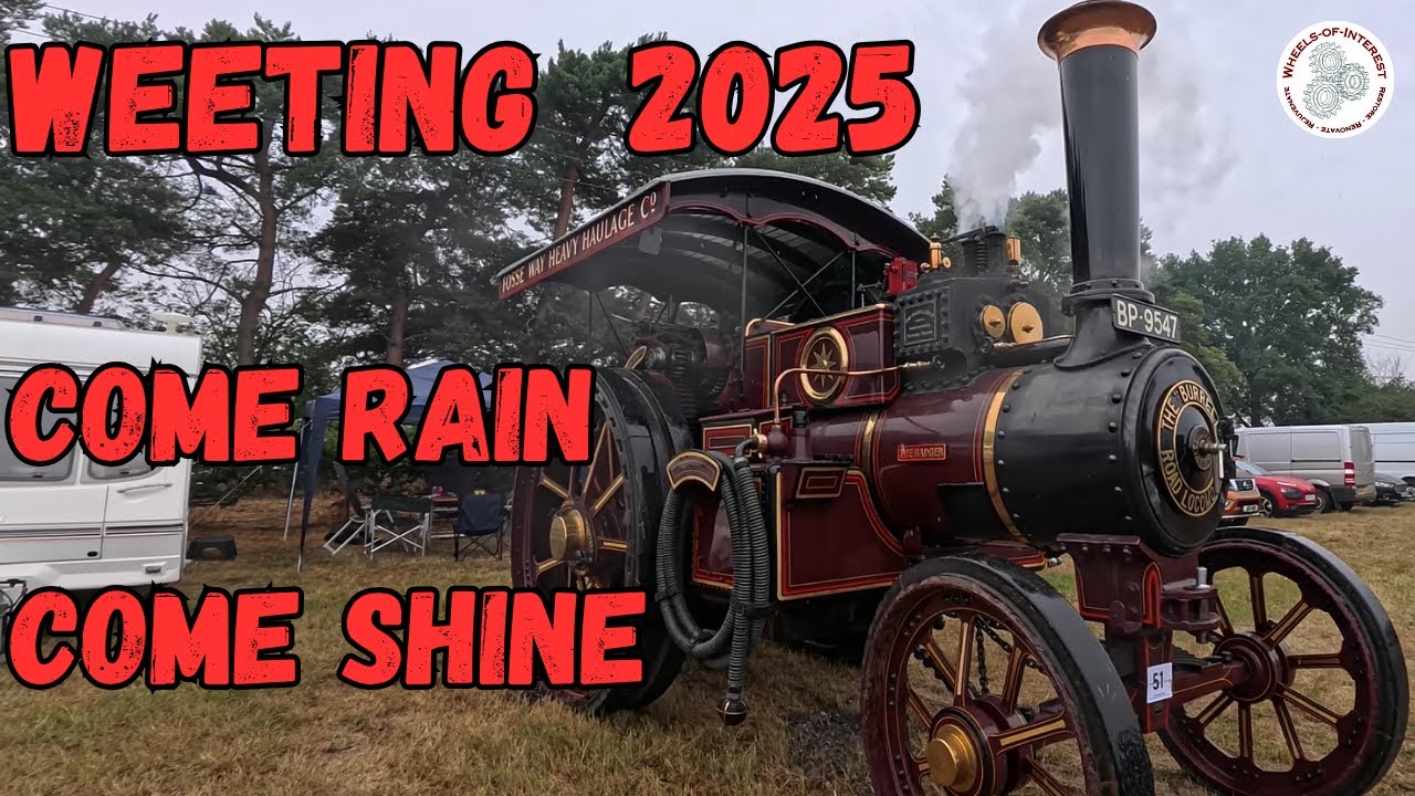 Come Rain Come Shine; Weeting Steam Rally 2025