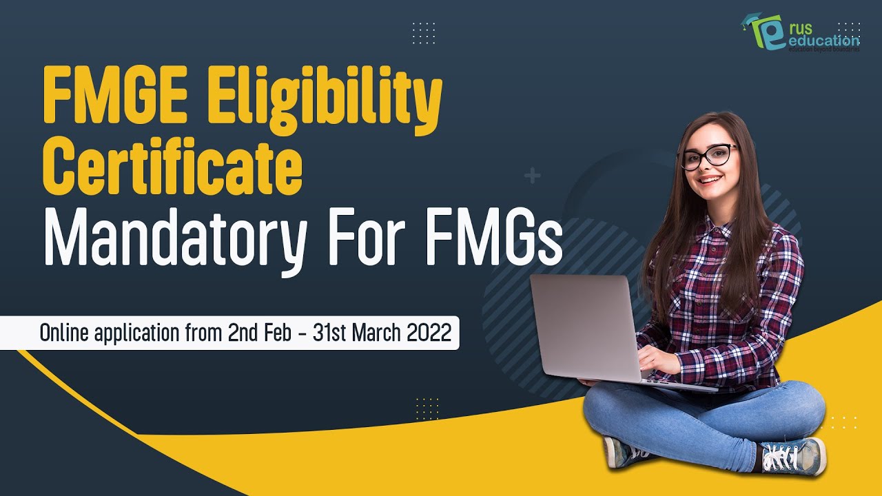 IMPORTANT UPDATE | ELIGIBILITY CERTIFICATE FOR FMGE 2022 | NMC
