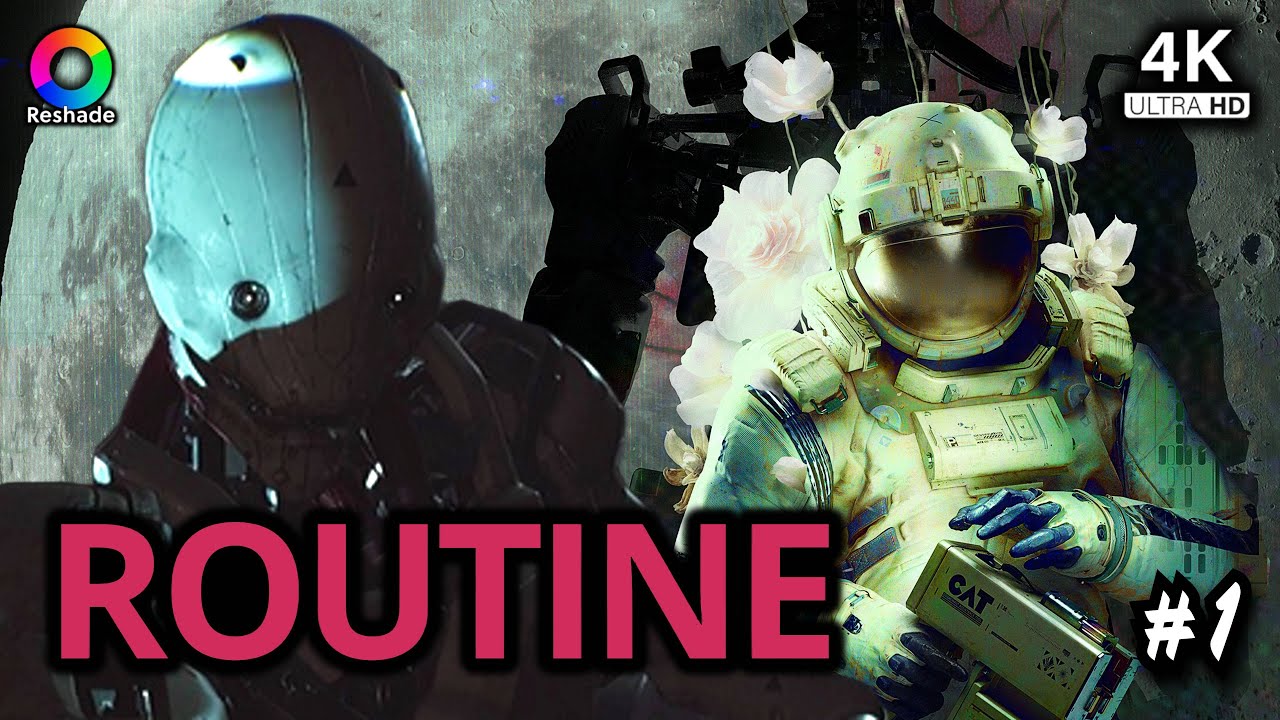 ROUTINE - Noise OFF 4K Gameplay PC +Reshade