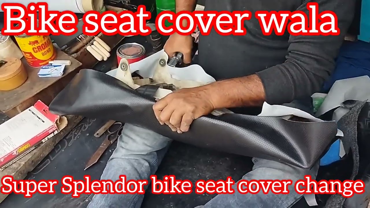 how to make bike Seat Cover Change/bike ka seat cover  change kaise karen/bike seat cover wala