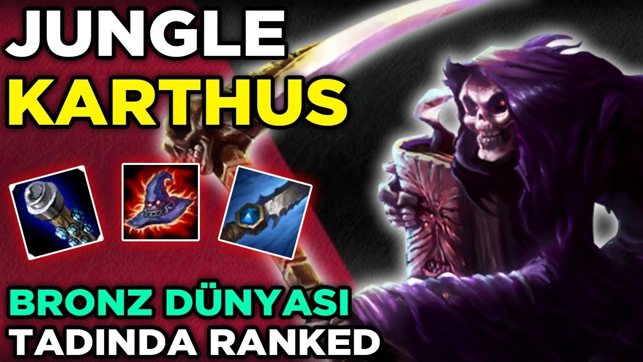 JUNGLE KARTHUS!! BRONZ DÜNYASI TADINDA EU WEST RANKED SERİ MAÇLARI!
