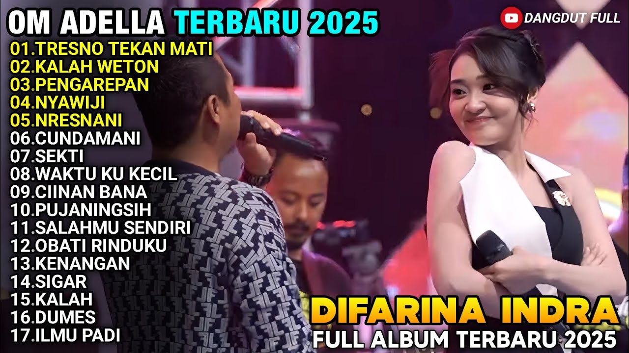 TRESNO TEKAN MATI - PENGAREPAN - KALAH WETON - FULL ALBUM DIFARINA INDRA ADELLA TERBARU 2025