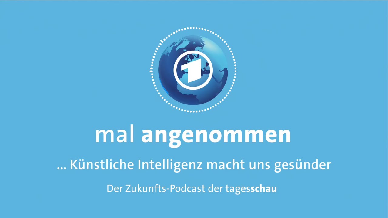 KI in der Medizin? Was dann? | mal angenommen – tagesschau-Podcast