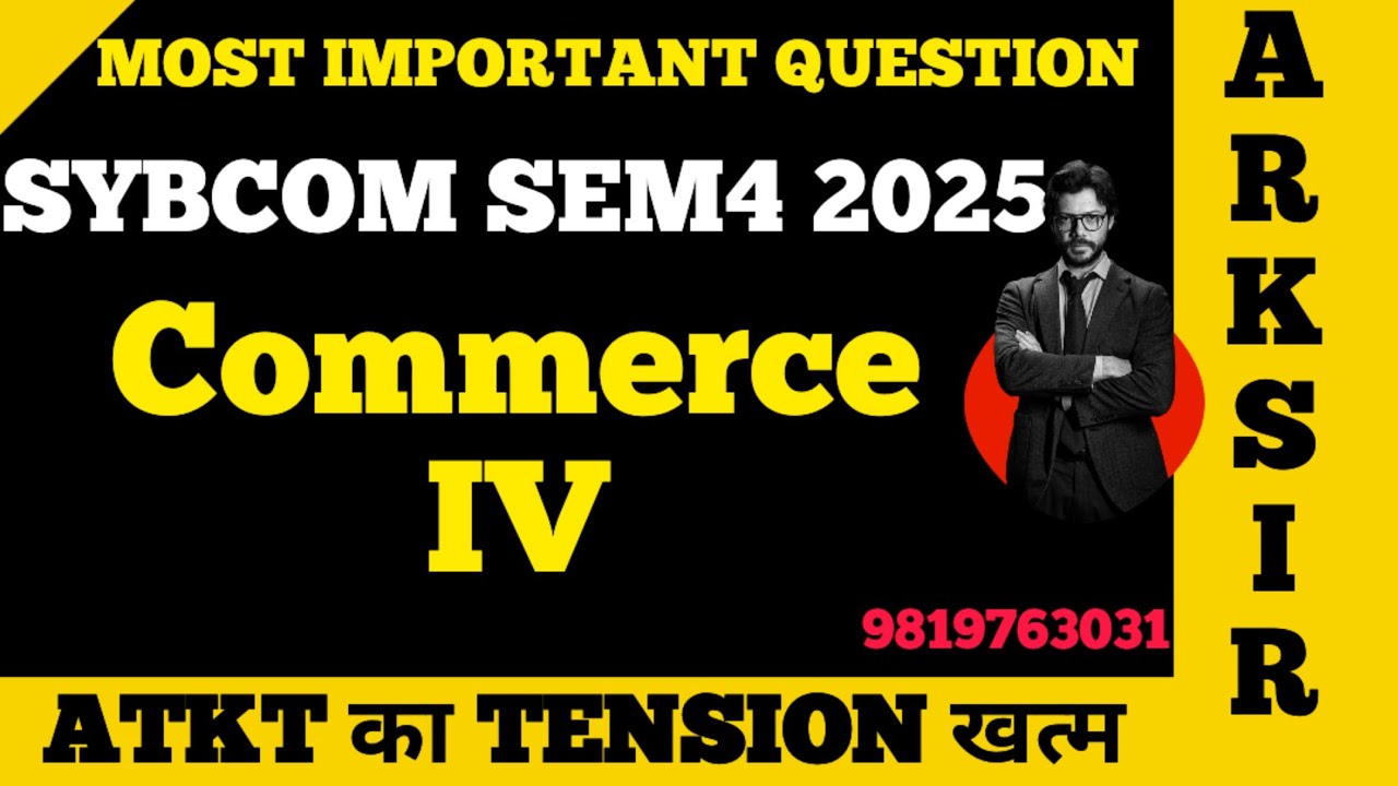 COMMERCE  SYBCOM Sem4 |SyBcom sem4|Exam2025 SEM4|IMP QUESTION|IDOL MUMBAI UNIVERSITY EXAM