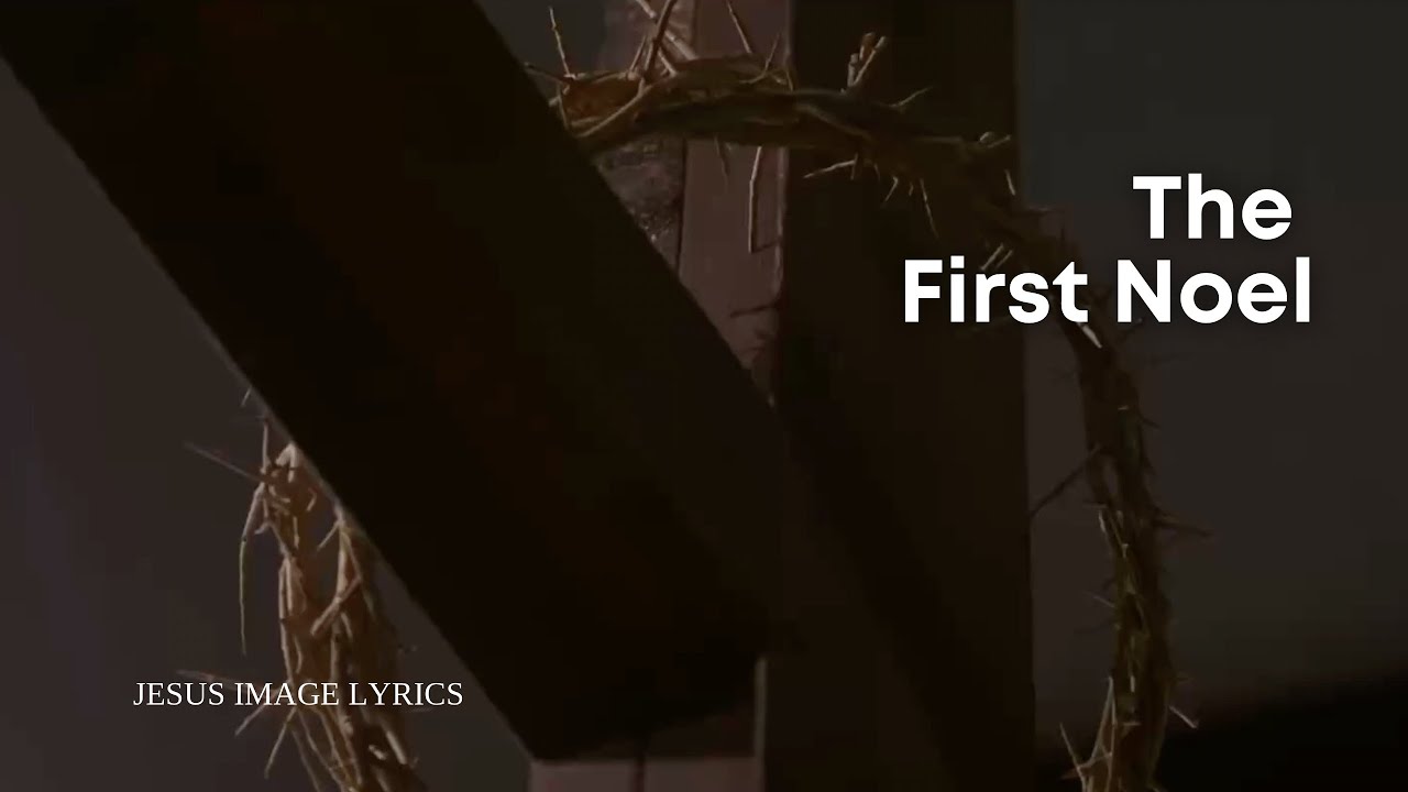Th First Noel | Live Worship | Jesus Image Lyrics