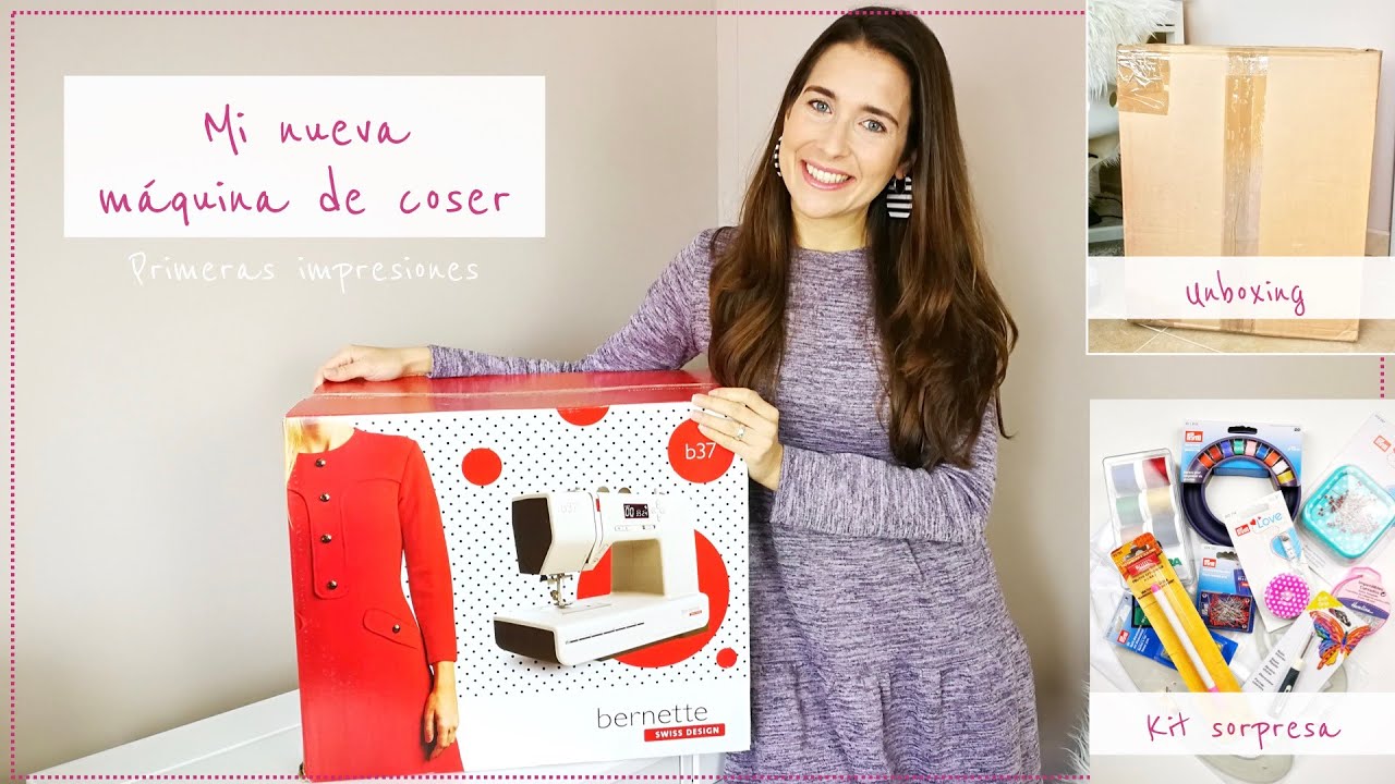Mi nueva máquina de coser - Unboxing y primeras impresiones - Bernette b37