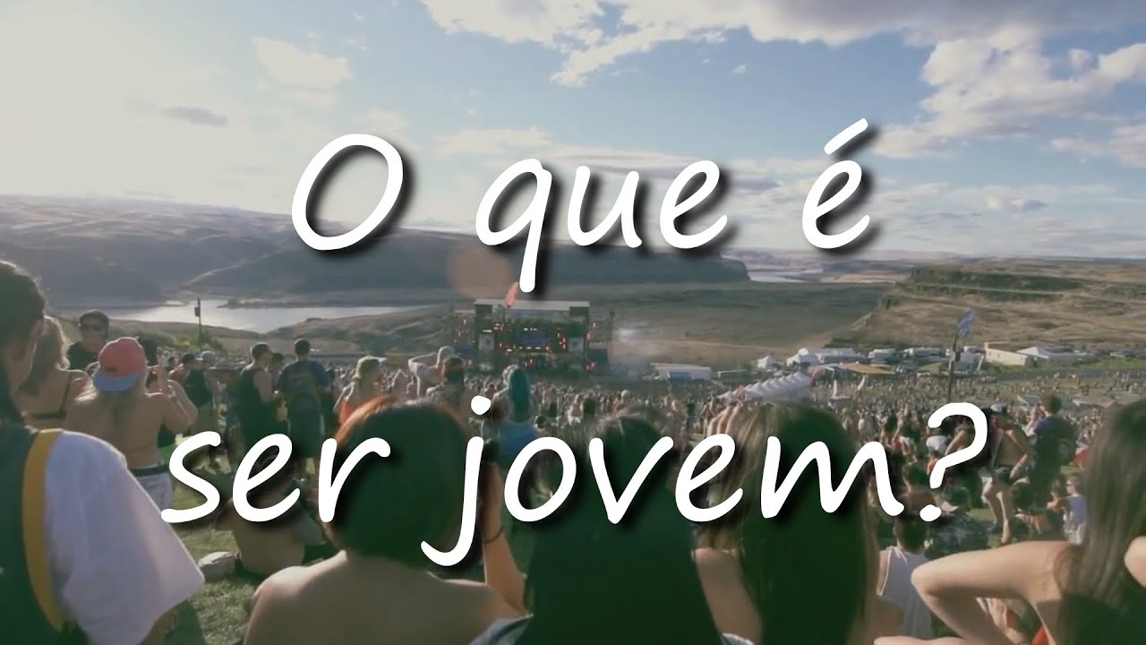 O que é ser jovem?
