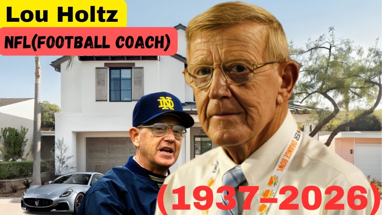 REMEMBERING NFL's Lou Holtz 1937–2026: A Final Tribute To The Notre Dame Legend