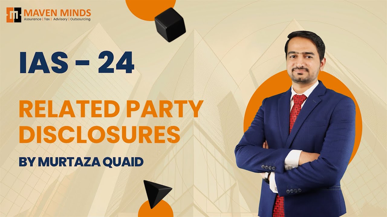 Understanding IAS 24: Related Party Disclosures