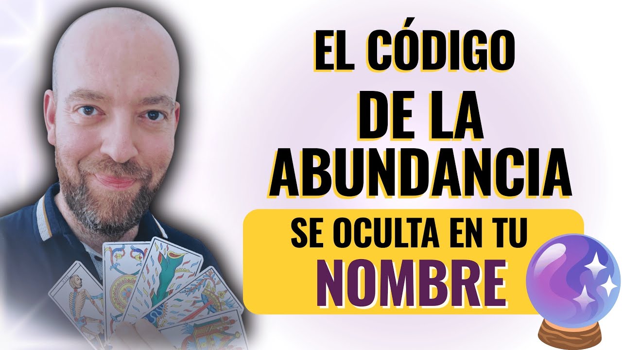 ​🔮​✨​Dime tu NOMBRE y apellidos y te diré cómo ATRAER ABUNDANCIA a tu vida