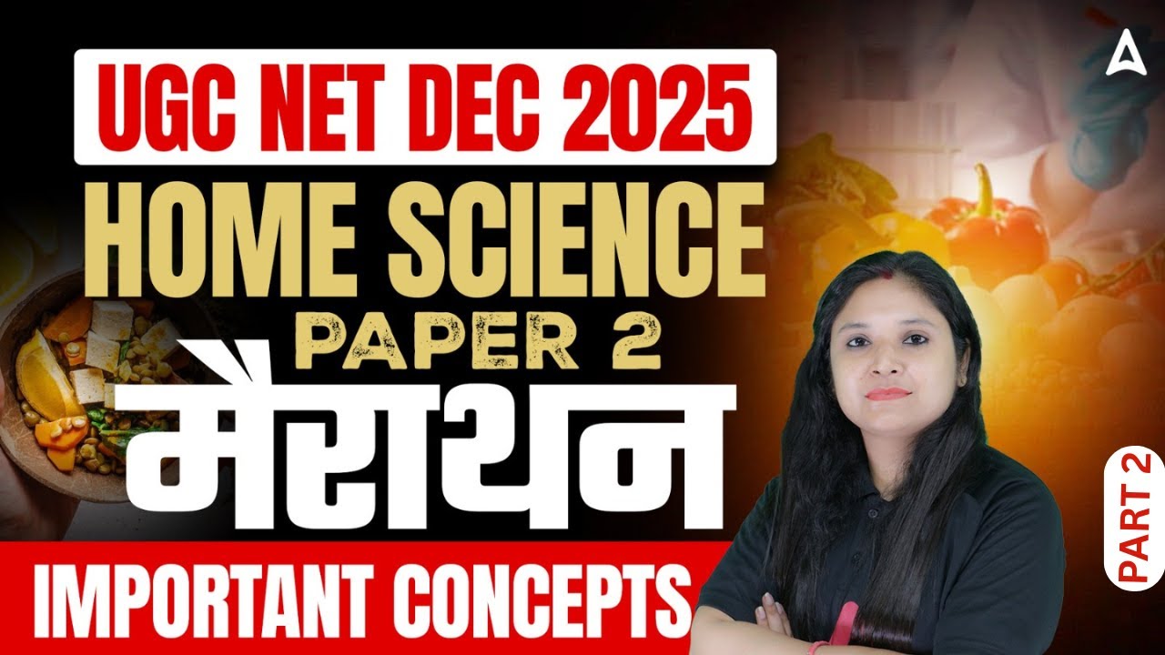 UGC NET Home Science Marathon Class | UGC NET Home Science Important Concept By Dr. Prerna Mam