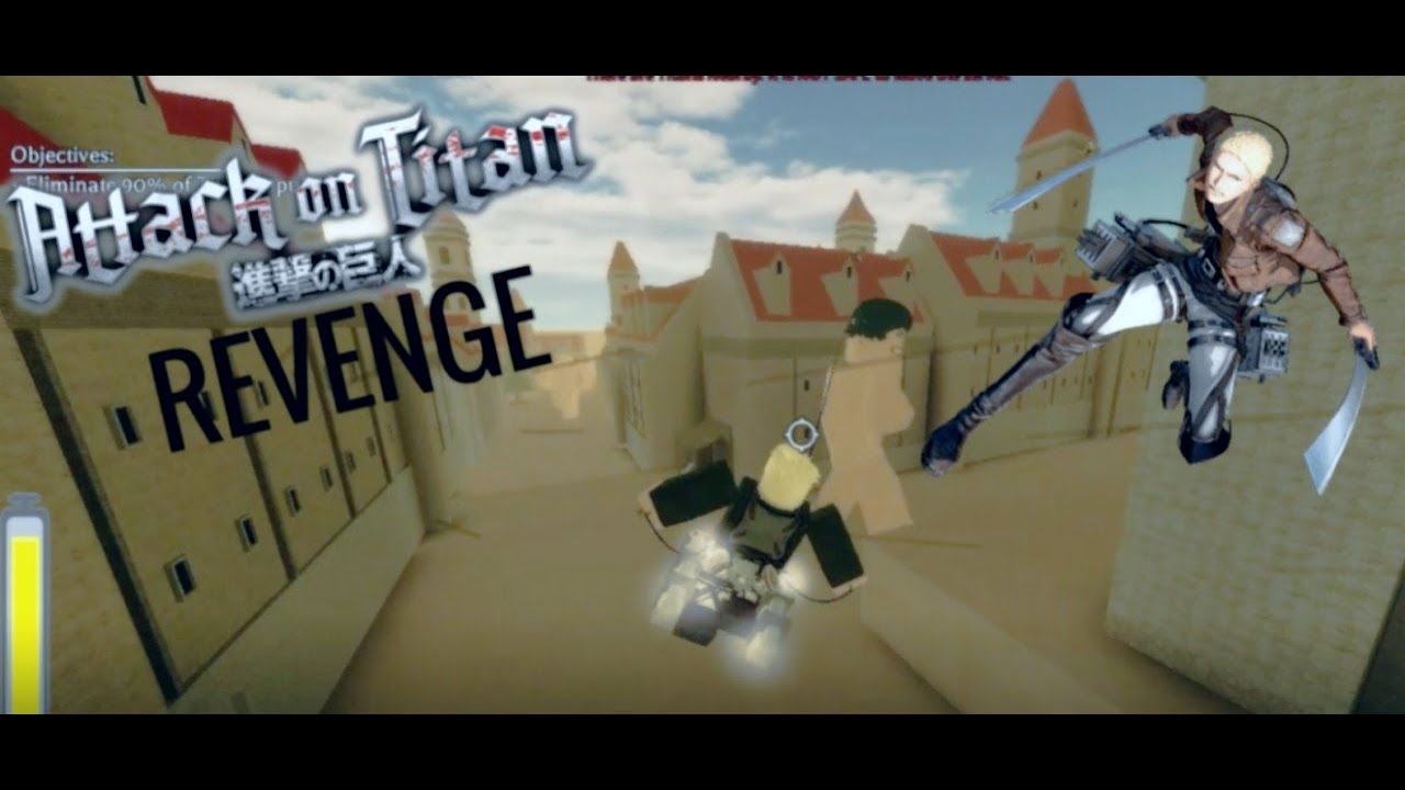 FOR HUMANITY! | ATTACK ON TITAN: REVENGE