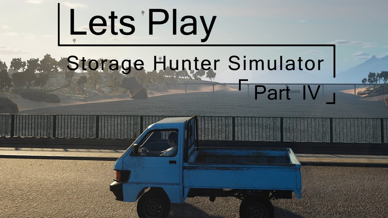 Lets Play Storage Hunter Simulator Folge 4