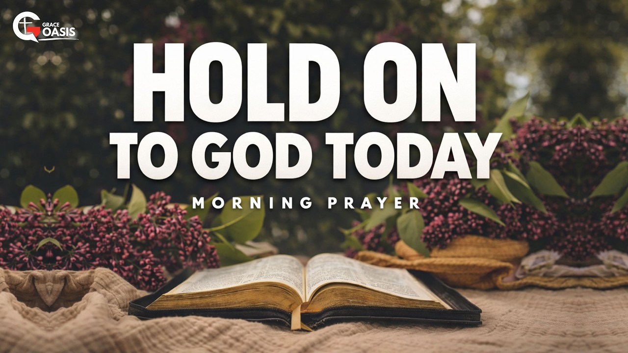 While You Wait on God, Pray This Prayer | Morning Prayer