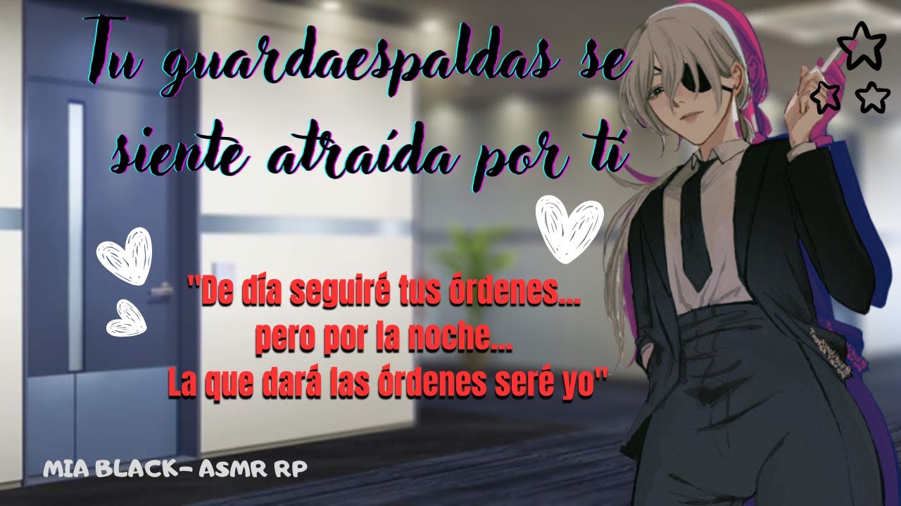 ASMR- ROLEPLAY: Tu guardaespaldas se siente atraída por ti