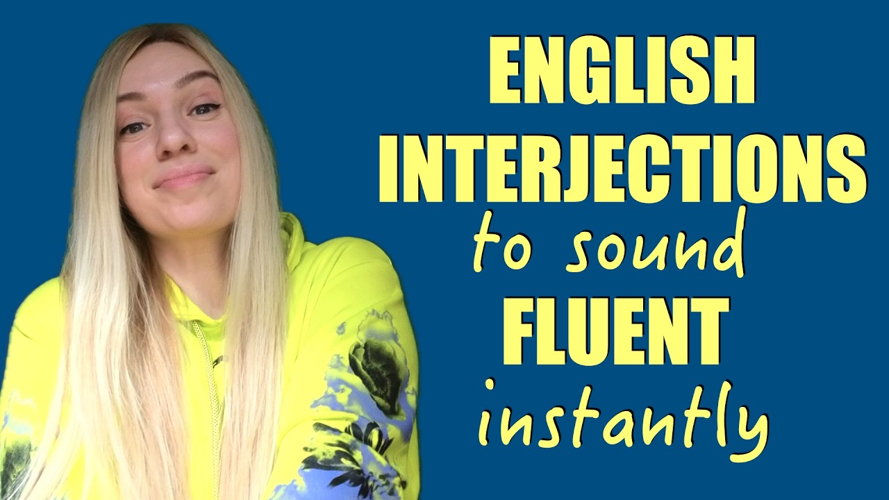 Try THESE Interjections to Sound Fluent in English