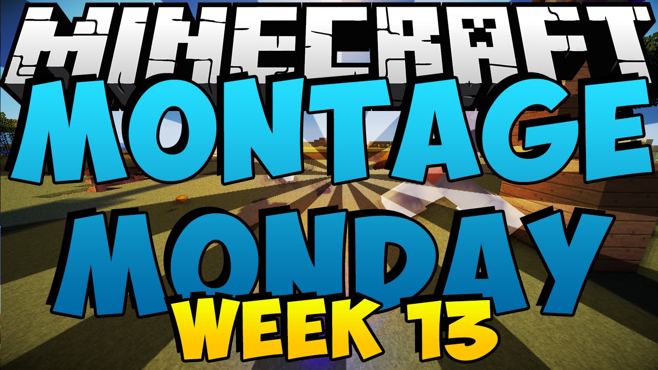 Minecraft PVP Montage Monday Week 13